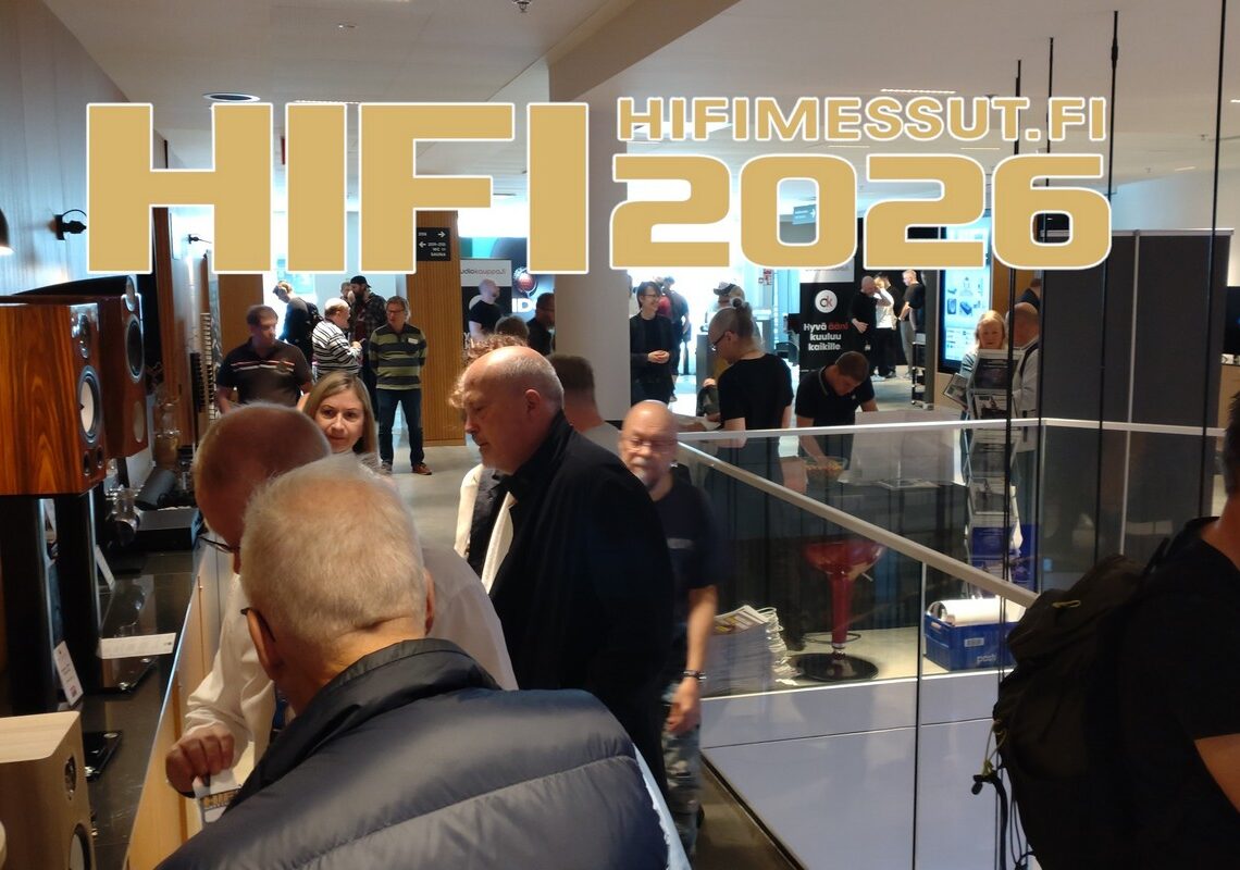 HIFI2026 – pienemmät mutta tiiviit messut toivat hifin äärelle paljon uutta yleisöä